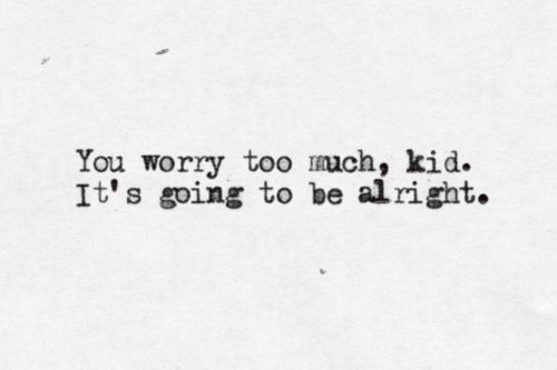 24ba35480684adcc5ff2367fb1a0f6f1--it-will-be-ok-quotes-i-will-be-ok (2)