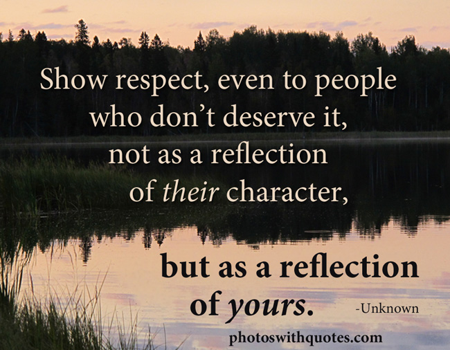 Show respect