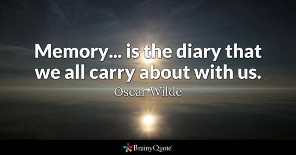 Memory is the diary